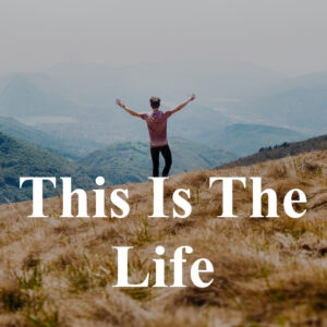 TH-101 This Is The LIfe