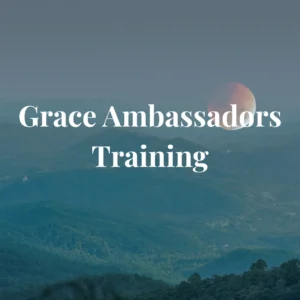 TH-209 Grace Ambassadors Training